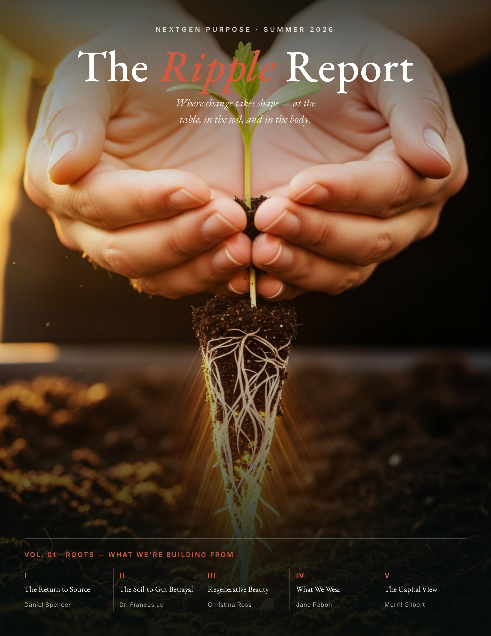 The Ripple Report Vol. 01 — Roots
